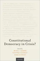 Demokracja konstytucyjna w kryzysie? - Constitutional Democracy in Crisis?