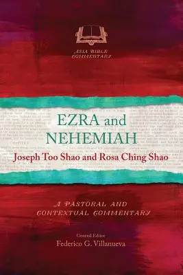 Ezdrasz i Nehemiasz: Komentarz duszpasterski i kontekstualny - Ezra and Nehemiah: A Pastoral and Contextual Commentary