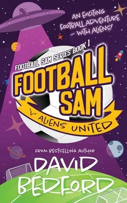 Football Sam przeciwko Aliens United - Football Sam v Aliens United