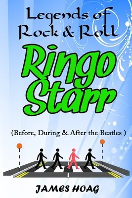 Legendy Rock & Rolla - Ringo Starr (przed, w trakcie i po Beatlesach) - Legends of Rock & Roll - Ringo Starr (Before, During & After the Beatles)