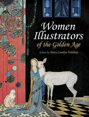 Kobiety ilustratorki złotego wieku - Women Illustrators of the Golden Age