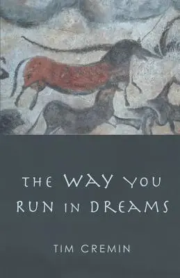 Sposób, w jaki biegasz w snach - The Way You Run in Dreams