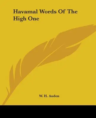 Havamal Słowa Najwyższego - Havamal Words Of The High One