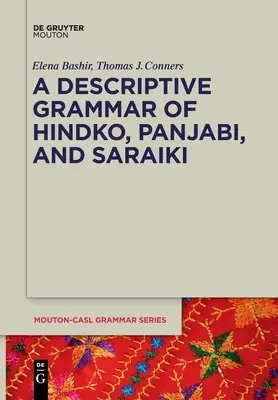 Gramatyka opisowa języków hindko, panjabi i sarajski - A Descriptive Grammar of Hindko, Panjabi, and Saraiki