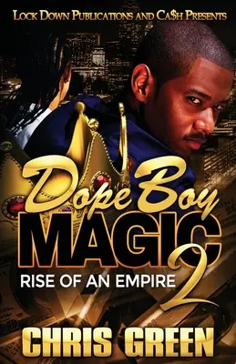 Dope Boy Magic 2: Narodziny imperium - Dope Boy Magic 2: Rise of an Empire