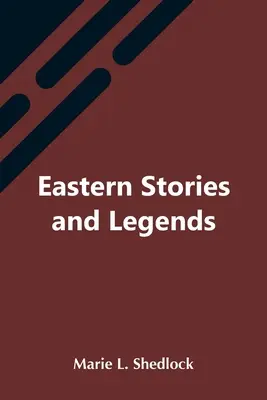 Wschodnie opowieści i legendy - Eastern Stories And Legends