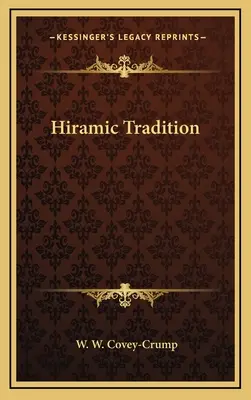 Hiramic Tradition
