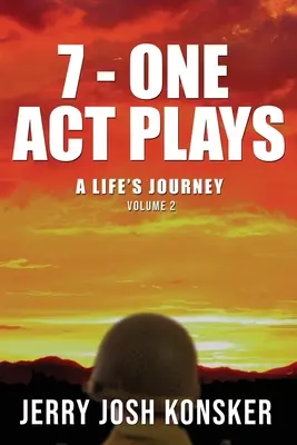 7 - One Act Plays: Podróż przez życie, tom 2 - 7 - One Act Plays: A Life's Journey Volume 2