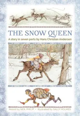 Królowa Śniegu: Opowieść w siedmiu częściach - The Snow Queen: A Story in Seven Parts