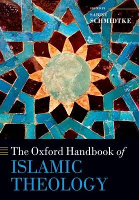 Oksfordzki podręcznik teologii islamu - The Oxford Handbook of Islamic Theology