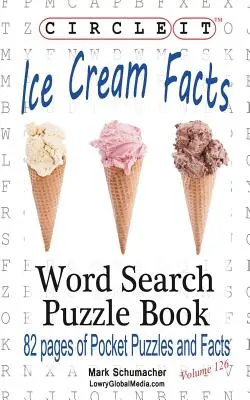 Krąg, Fakty o lodach, Wyszukiwanie słów, Książka z puzzlami - Circle It, Ice Cream Facts, Word Search, Puzzle Book