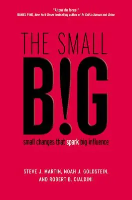 Małe WIELKIE: małe zmiany, które wywołują wielki wpływ - The small BIG: small changes that spark big influence