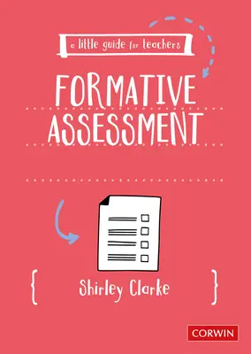 Mały przewodnik dla nauczycieli: Ocenianie kształtujące - A Little Guide for Teachers: Formative Assessment