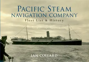 Pacific Steam Navigation Company: Lista floty i historia - Pacific Steam Navigation Company: Fleet List & History