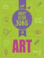 Najlepsza praca w historii: Sztuka - Best Ever Jobs In: Art