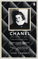 Chanel - życie intymne - Chanel - An Intimate Life