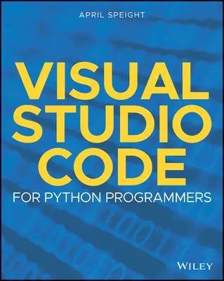 Visual Studio Code dla programistów Python - Visual Studio Code for Python Programmers