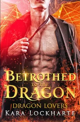 Narzeczona smoka - Betrothed to the Dragon