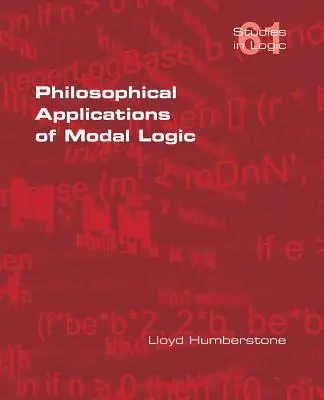 Filozoficzne zastosowania logiki modalnej - Philosophical Applications of Modal Logic