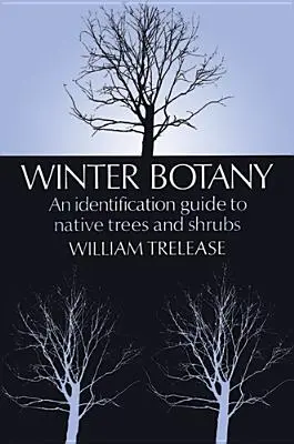 Botanika zimowa - Winter Botany