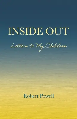 Inside Out: Listy do moich dzieci - Inside Out: Letters to My Children