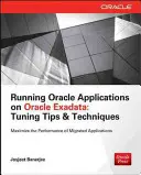 Uruchamianie aplikacji na Oracle Exadata: Wskazówki i techniki strojenia - Running Applications on Oracle Exadata: Tuning Tips & Techniques