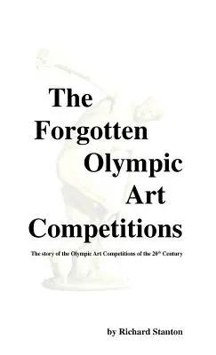 Zapomniane olimpijskie konkursy sztuki - The Forgotten Olympic Art Competitions