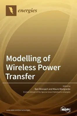 Modelowanie bezprzewodowego transferu energii - Modelling of Wireless Power Transfer