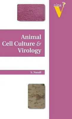 Hodowla komórek zwierzęcych i wirusologia - Animal Cell Culture and Virology