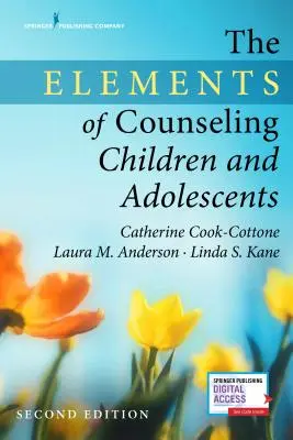 Elementy doradztwa dla dzieci i młodzieży - The Elements of Counseling Children and Adolescents