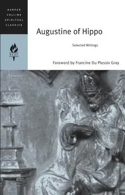 Augustyn z Hippony: wybrane pisma - Augustine of Hippo: Selected Writings