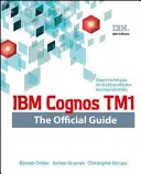 IBM Cognos TM1 - oficjalny przewodnik - IBM Cognos TM1 the Official Guide