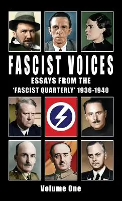 Fascist Voices: Eseje z „Kwartalnika Faszystowskiego” 1936-1940 - tom 1 - Fascist Voices: Essays from the 'Fascist Quarterly' 1936-1940 - Vol 1