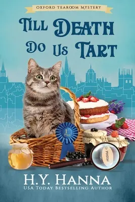 Till Death Do Us Tart (DUŻY DRUK): The Oxford Tearoom Mysteries - Księga 4 - Till Death Do Us Tart (LARGE PRINT): The Oxford Tearoom Mysteries - Book 4