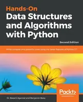 Praktyczne struktury danych i algorytmy w Pythonie - wydanie drugie - Hands-On Data Structures and Algorithms with Python_Second Edition