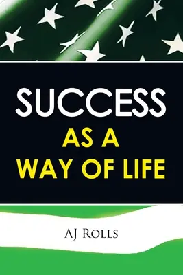 Sukces jako sposób na życie - Success as a Way of Life