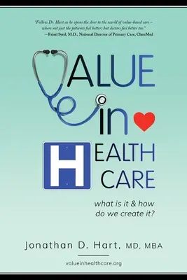 Wartość w opiece zdrowotnej: Czym jest i jak ją tworzyć? - Value in Healthcare: What is it and How do we create it?