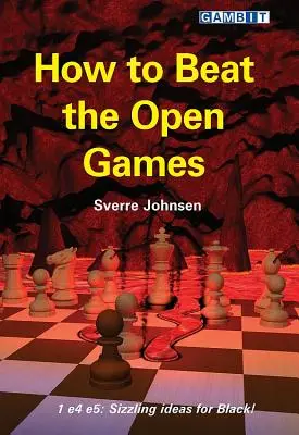 Jak pokonać gry otwarte - How to Beat the Open Games