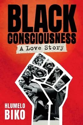 CZARNA ŚWIADOMOŚĆ - historia miłosna - BLACK CONSCIOUSNESS - A Love Story