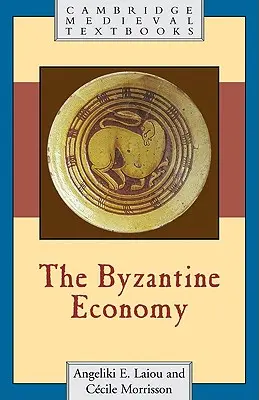 Bizantyjska gospodarka - The Byzantine Economy