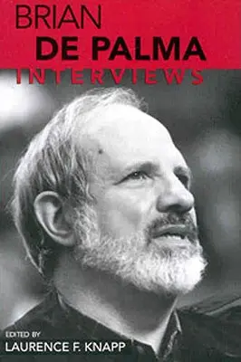 Brian de Palma: Wywiady - Brian de Palma: Interviews