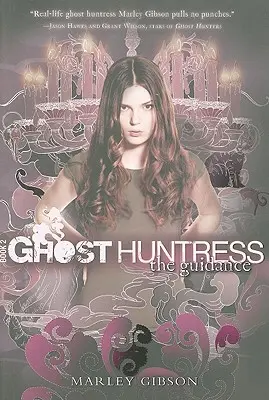 Ghost Huntress Book 2: The Guidance, 2