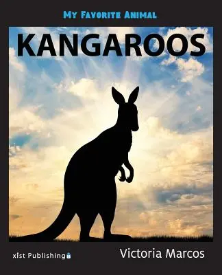 Moje ulubione zwierzę: Kangury - My Favorite Animal: Kangaroos