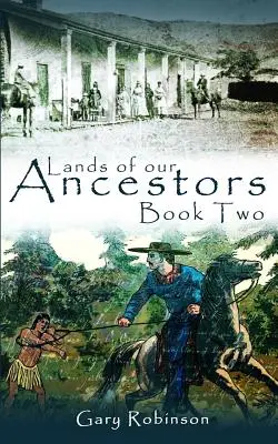 Ziemie naszych przodków Księga druga - Lands of our Ancestors Book Two