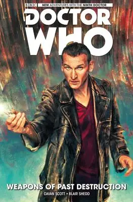 Doctor Who: Dziewiąty Doktor, tom 1: Broń minionej zagłady - Doctor Who: The Ninth Doctor Vol. 1: Weapons of Past Destruction