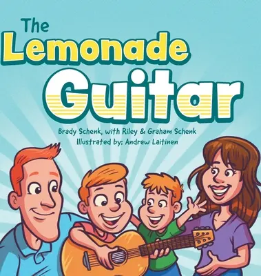 Lemoniadowa gitara - The Lemonade Guitar