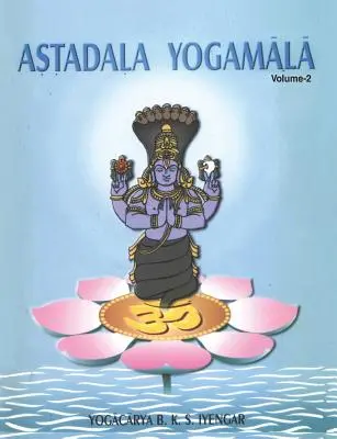 Astadala Jogamala (Dzieła zebrane) Tom 2 - Astadala Yogamala (Collected Works) Volume 2