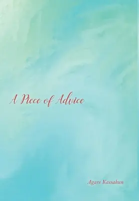 Kawałek rady - A Piece of Advice