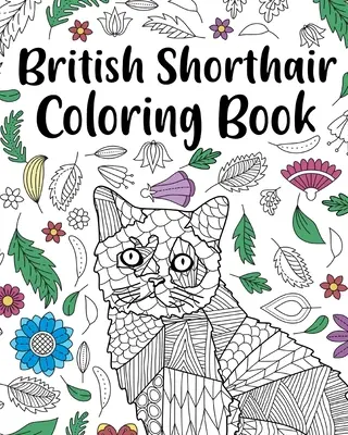 Kolorowanka brytyjski krótkowłosy - British Shorthair Coloring Book