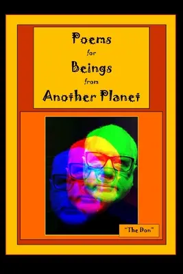 Wiersze dla istot z innej planety - Poems for Beings from Another Planet